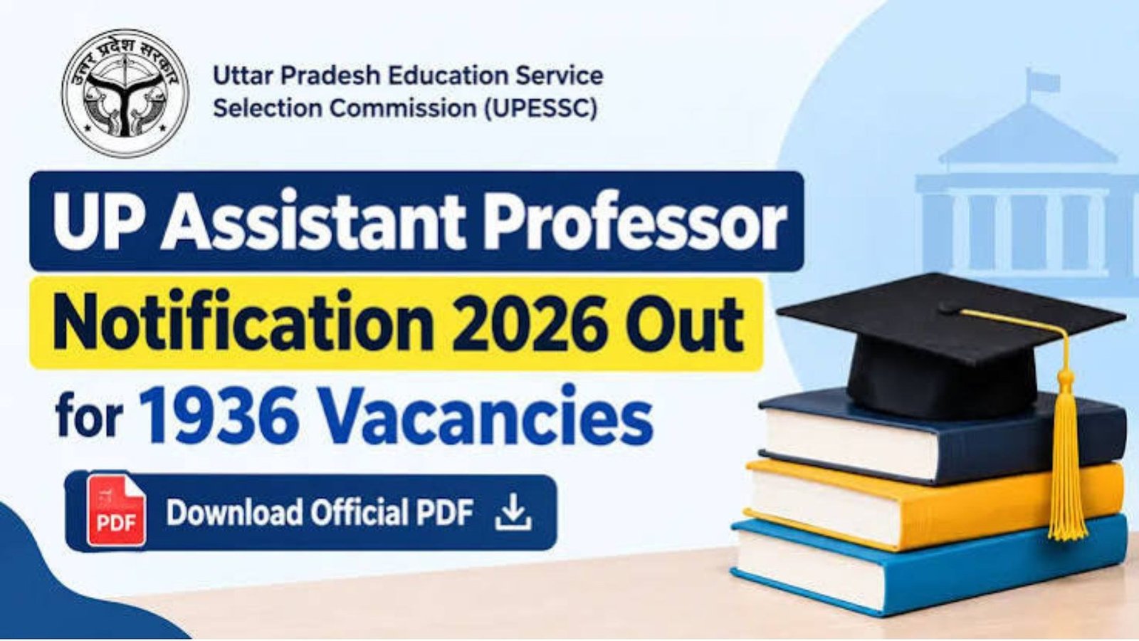 UP Teacher Recruitment 2026: 34,000+ PRT, TGT, PGT, Assistant Professor Posts and Special TET