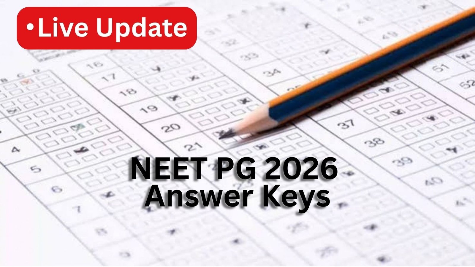 NEET PG 2026 Answer Key Soon: Response Sheet, Result Date and Score Calculation