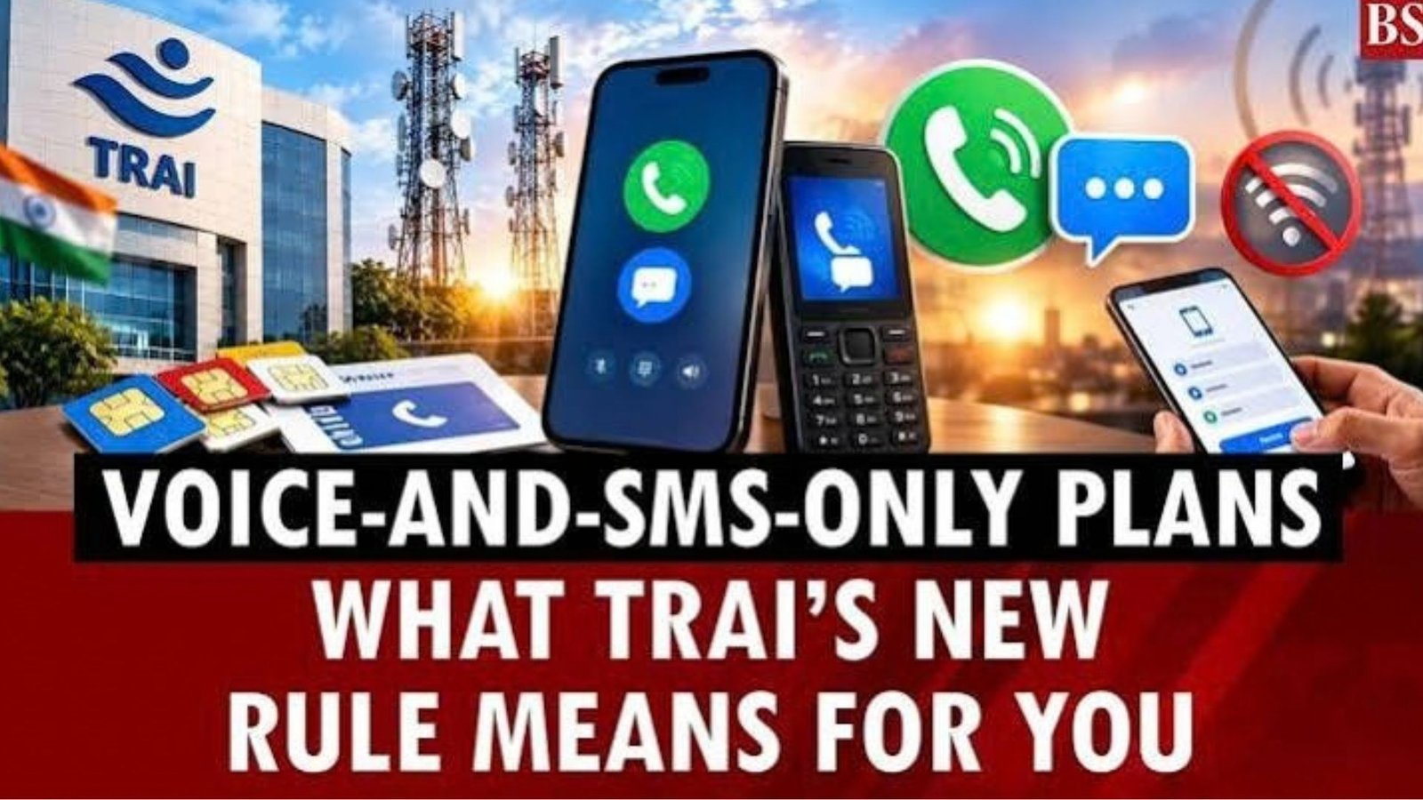 TRAI New Mandate: Telcos Must Show Budget Packs Upfront