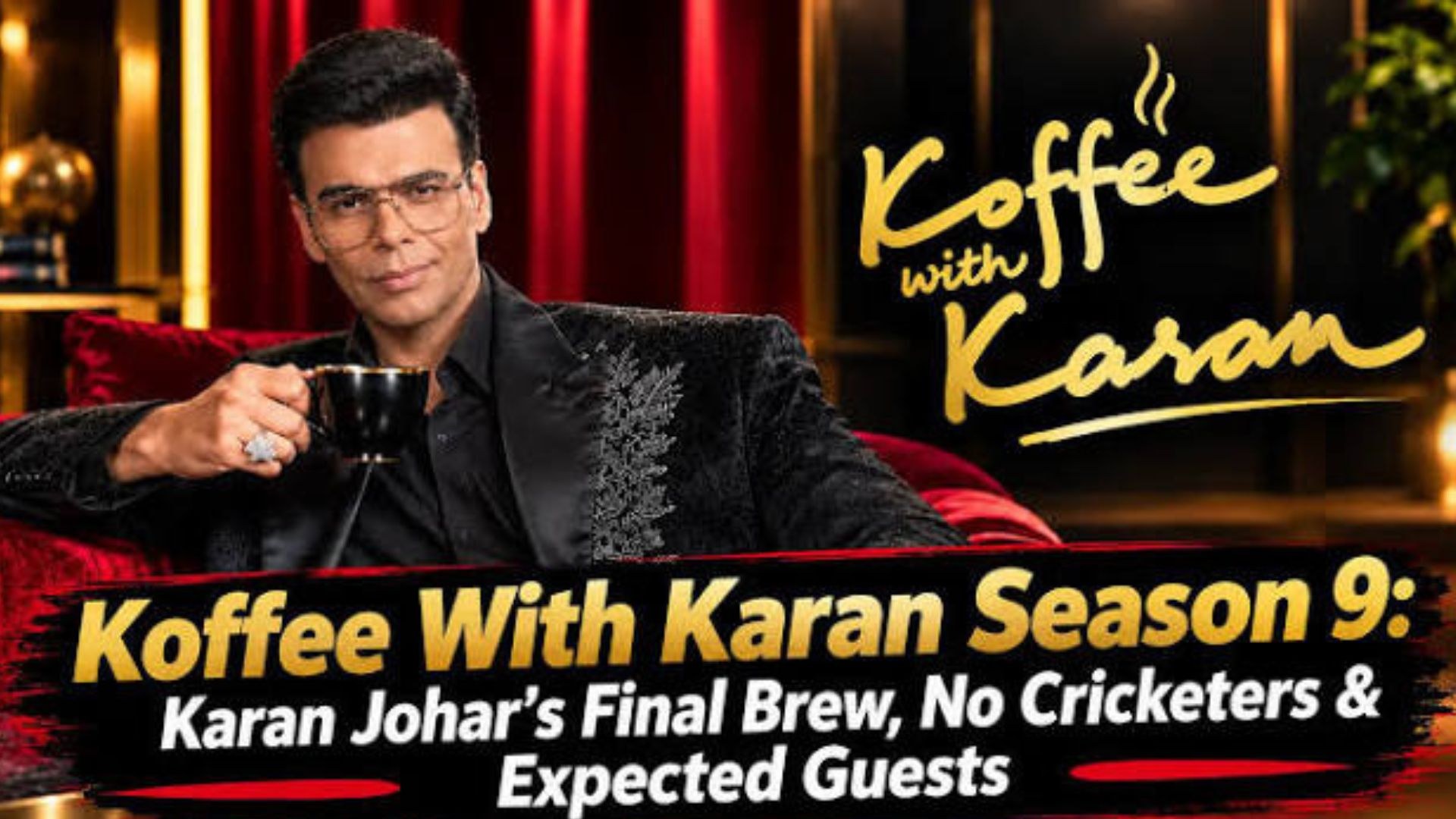 Koffee With Karan begins its final season on JioHotstar on October 14, 2026, closing a 22-year run.