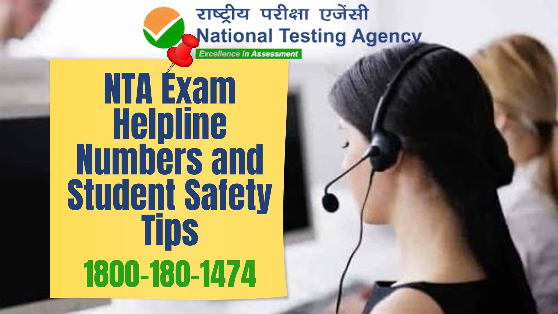 NTA launched Helpline Numbers for Exam Queries: A Toll-Free Number & Timings